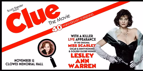 Clue The Movie - Lesley Ann Warren at Fine Arts Building Chicago