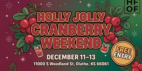 Holly Jolly Cranberry Weekend