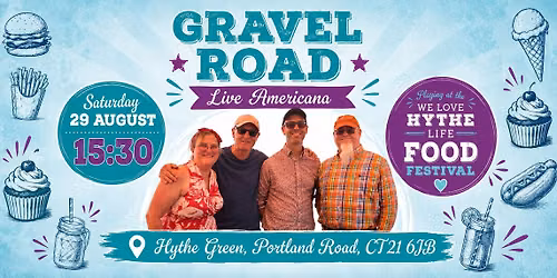 Gravel Road Live at Hythe Life Food festival