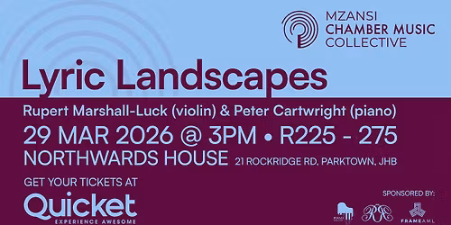 Lyric Landscapes - Rupert Marshall-Luck (violin) & Peter Cartwright (piano)