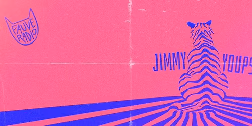 FAUVE RADIO : Jimmy + Youps @\ufe0f Lieu Unique