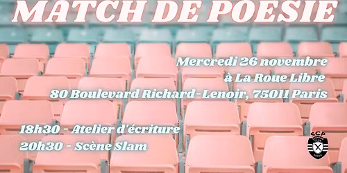 Match de Po\u00e9sie \u00e0 la Roue Libre