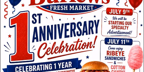 Burlew\u2019s Fresh Market - 1st Year Anniversary