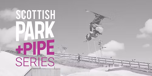 Scottish Park + Pipe Series, Midlothian Snowsports Centre