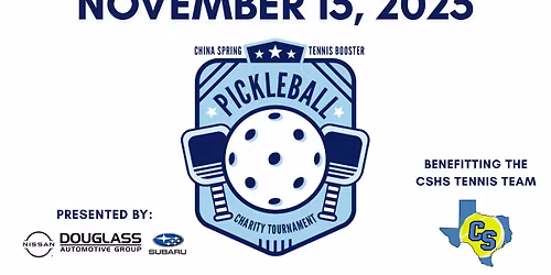 CSHS Tennis Boosters - Pickleball Charity Tournament - Presented by: Douglass Automotive Group