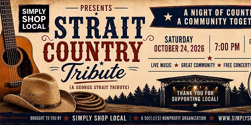Strait Country- A George Strait Tribute Community Concert