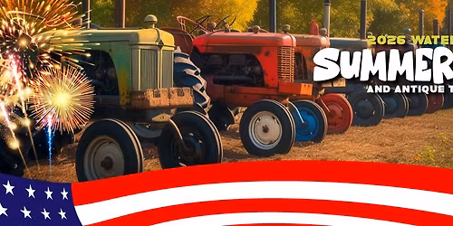 2026 Waterman Lions Summerfest and Antique Tractor Show