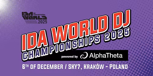 IDA World DJ Championships 2025 powered by AlphaTheta