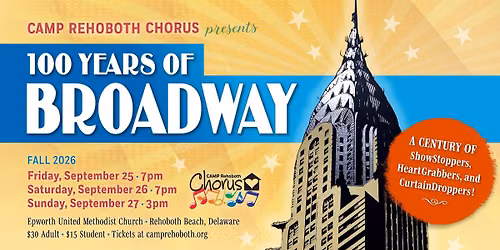 100 Years of Broadway presented by the CAMP Rehoboth Chorus