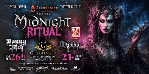 SUBMISSION EVENTS PRESENTS " MIDNIGHT RITUAL"