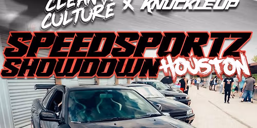 Clean Culture SpeedSports Showdown Houston - Car Show