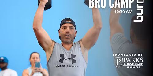 Bro Camp - Sponsored by Parks Chevrolet