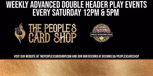 Saturday Double Header Yu-Gi-Oh! Tournament at The People's Card Shop