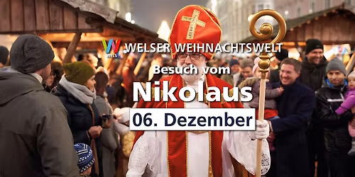 Besuch des Nikolaus in der Welser Weihnachtswelt