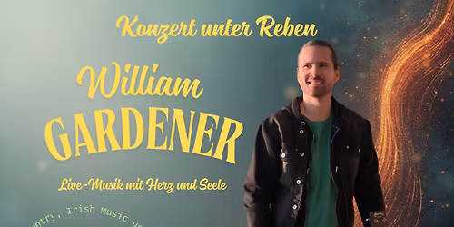 Konzert unter Reben -William Gardener