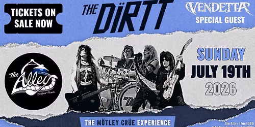 THE DIRTT \u2022 Live at The Alley \u2022 Sanford, FL \u2022 July 19, 2026
