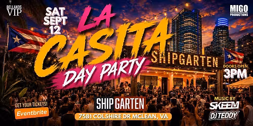 09\/12 LA CASITA: DAY PARTY @ SHIPGARTEN