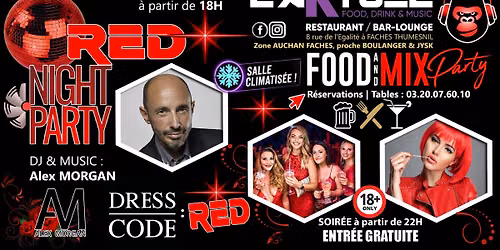 \ud83e\udd29RED NIGHT PARTY | FOOD & MIX PARTY | DJ ALEX MORGAN - DRESS-CODE: RED  