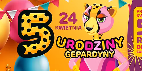 Pi\u0105te Urodziny Gepardyny w Maxi Fun