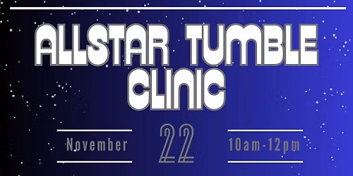 Allstar Tumbling Clinic ⭐️
