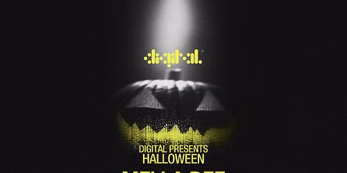 DIGITAL Presents Halloween: Mella Dee, Anil Aras, Niva