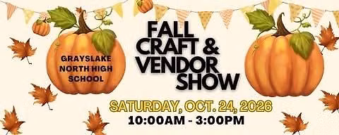 Grayslake North Fall Craft & Vendor Show