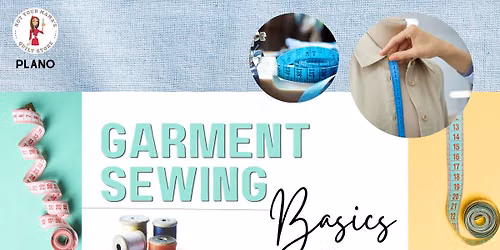 Garment Sewing Class
