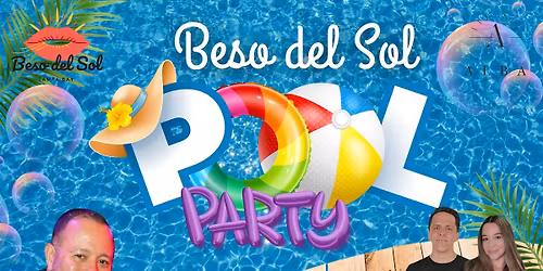 Beso del Sol: Tampa Bay's Premium Latin Dance Pool Party!