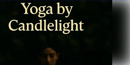 Gentle Yoga by Candlelight at the Omni Shoreham Hotel