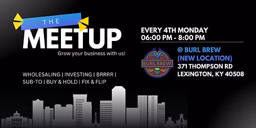 Lexington Real Estate Networking Meet Up \u2014 April 2026