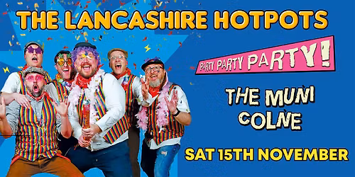 The Lancashire Hotpots Hit Colne 2025