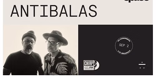 Antibalas at Space welcomed by CHIRP Radio