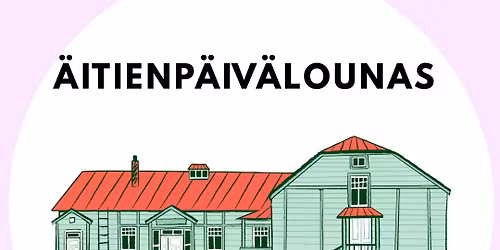 \u00c4itienp\u00e4iv\u00e4lounas