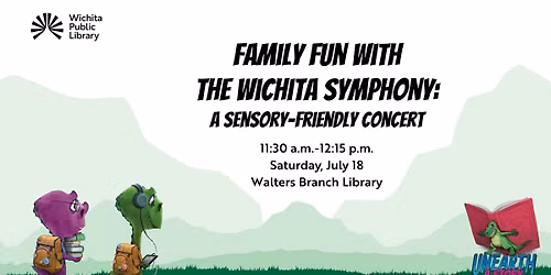 Family Fun with the Wichita Symphony: A Sensory-Friendly Concert
