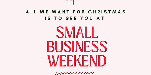 Small Business Weekend
