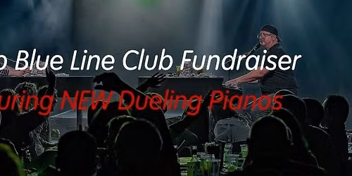 Antigo Blue Line Club Fundraiser Featuring NEW Dueling Pianos