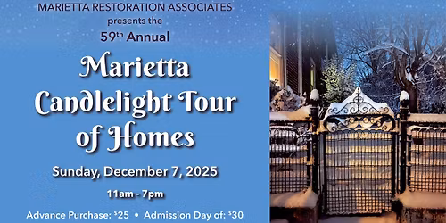 59th Annual Marietta Candlelight Tour of Homes