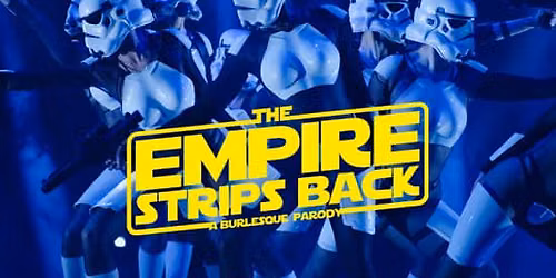 The Empire Strips Back: A Burlesque Parody