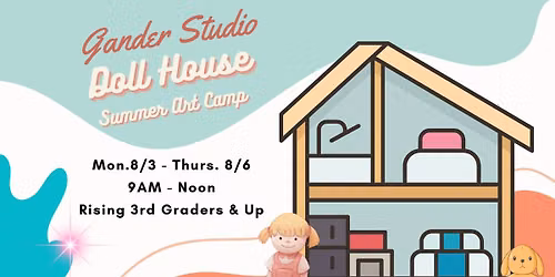 Doll House Camp 8\/3-6