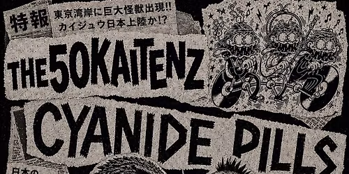 Cyanide Pills & The 50 Kaitenz \/ Hamburg - Hafenklang - Goldener Salon