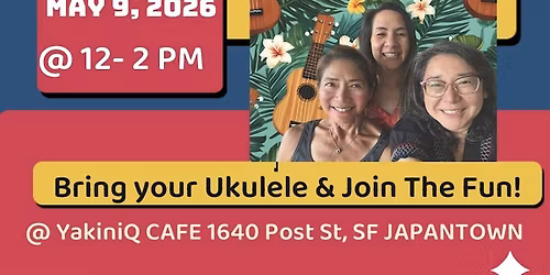 Ohana Mana Club\u2019s 1st Community Ukulele Jam