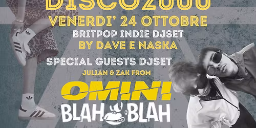 DISCO 2000!!!  Dave & Naska Feat Julian & Zak from OMINI