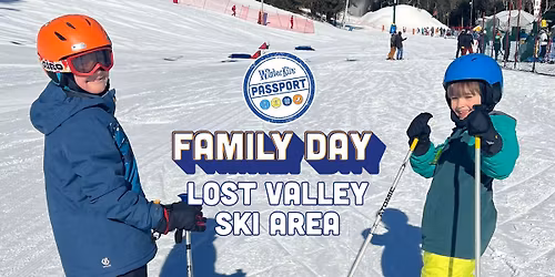 WinterKids Family Day @ Lost Valley Ski Area