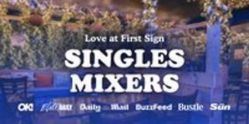 20s & 30s Single's Mixer Event with Love at First Sign