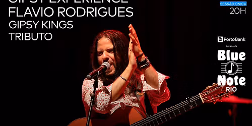GIPSY EXPERIENCE - POR FLAVIO RODRIGUES - TRIBUTO GIPSY KINGS