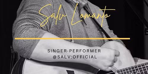 Friday Night Live with Salv Lomanto at The Ship Inn