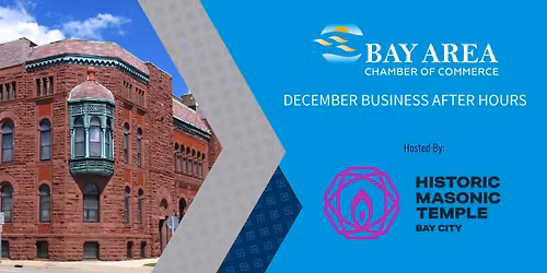 December Business After Hours: Historic Masonic Temple