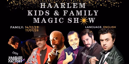 Haarlem Kids & Family Magic Show \ud83c\udfa9\u2728