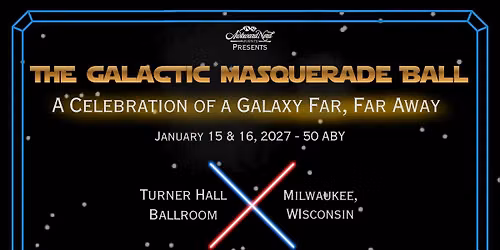 The Galactic Masquerade Ball