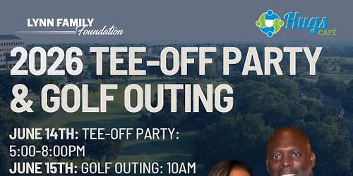 2026 Lynn Family Foundation Tee-Off Party & Golf Outing